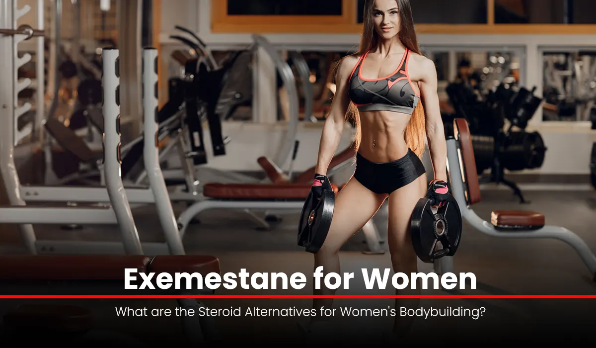 What are the Steroid Alternatives for Women's Bodybuilding?